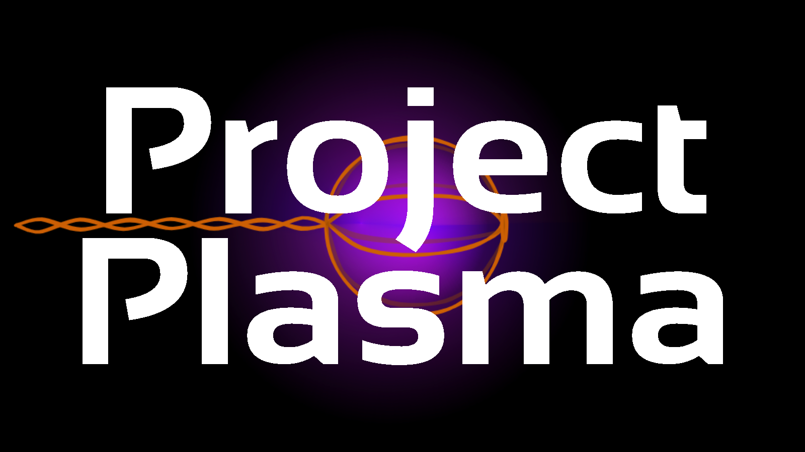 Project Plasma